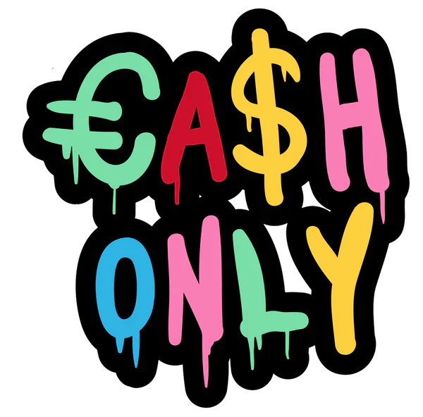Cash only