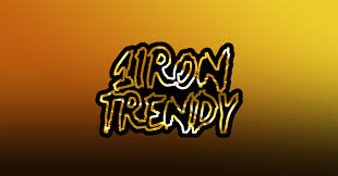 Iron trendy