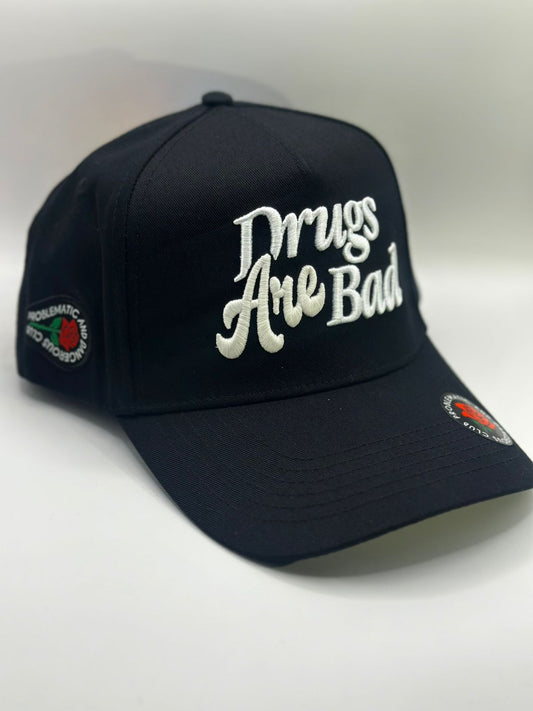 Drugs are bad Trippy Negra